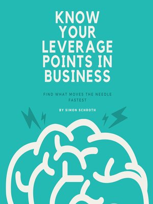 cover image of Know Your Leverage Points in Business